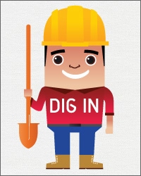 dig in