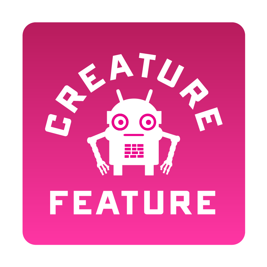 Creature Feature
